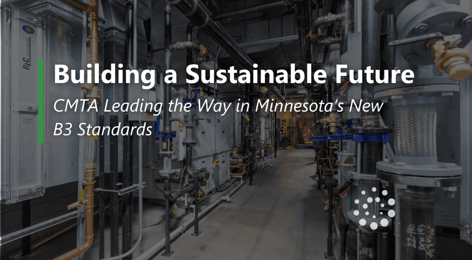 Building a Sustainable Future: MN's B3 Standards