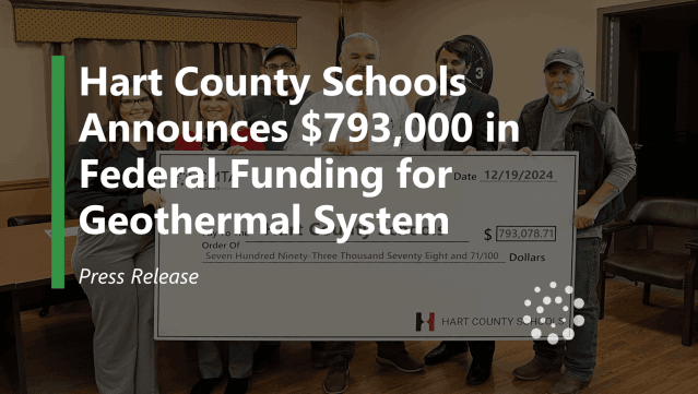 Hart County Schools Receives $793K for Geothermal