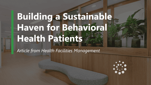 Building a Sustainable Haven for Behavioral Health